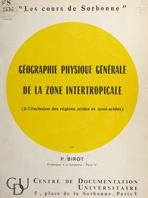 cover image of Géographie physique générale de la zone intertropicale